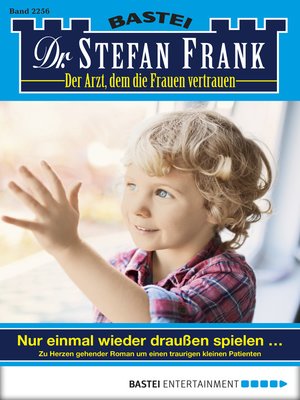 cover image of Dr. Stefan Frank--Folge 2256